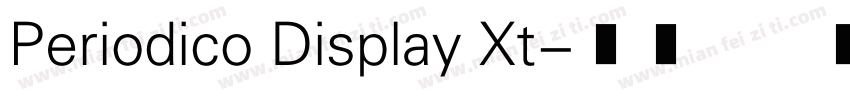 Periodico Display Xt字体转换